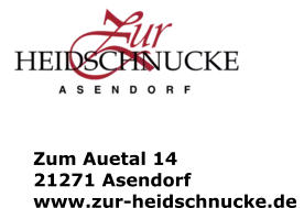 Zum Auetal 14 21271 Asendorf www.zur-heidschnucke.de
