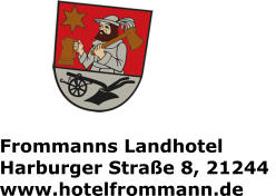 Frommanns Landhotel Harburger Straße 8, 21244  www.hotelfrommann.de