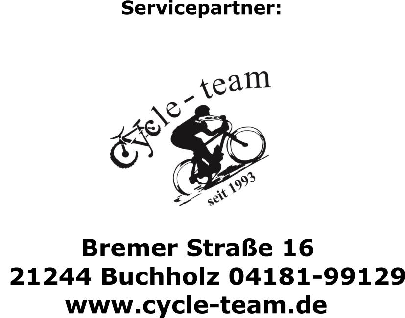 Servicepartner:           Bremer Straße 16  21244 Buchholz 04181-99129         www.cycle-team.de